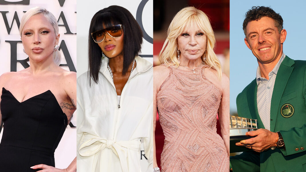 Lady Gaga, Naomi Campbell, Donatella Versace and Rory McIlroy